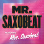 Mr. Saxobeat (feat Mrs. Saxobeat) - Single