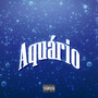 Aquário (Explicit)