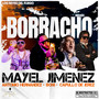 Borracho (Remix) [Explicit]