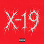 X-19 (Explicit)