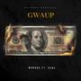 Gwaup (feat. Kxbe) [Explicit]