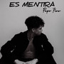 Es mentira (Freestyle)