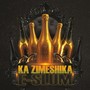 Ka Zimeshika (Explicit)