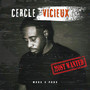 Circle Vicieux