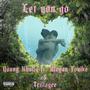 Let You Go (Explicit)