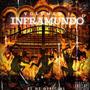 El Inframundo (Explicit)