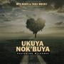 Ukuya Nok'buya (feat. Mjivaras)