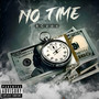 No Time (Explicit)