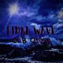 Tidal Wave (Explicit)