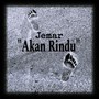 Akan Rindu