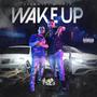 Wake Up (Explicit)