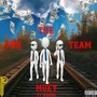 For the Team (feat. JFrank) [Explicit]