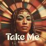 Take Me