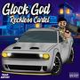 Glock God (Explicit)