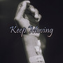 Keep Moving