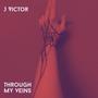 Through My Veins