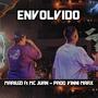 Envolvido (feat. MC Juan) [Explicit]