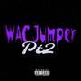 Wac Jumper pt2 (Explicit)