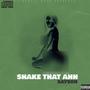 Shake that ahh (Explicit)