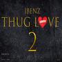 Thug Love 2 (Explicit)
