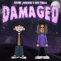 DAMAGED (feat. OfnTrilla) [Explicit]