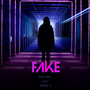 Fake (Explicit)