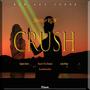 Crush (with SLeekNawiiOz, Hazard The Illmatic, Queen Mooi & Lady Khey)