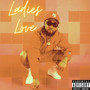 Ladies Love (Explicit)