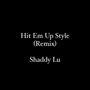 Hit Em Up Style (Freestyle) [Explicit]