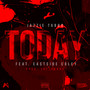 Today (Explicit)