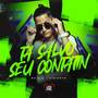 Ta Salvo Seu Contatin (Explicit)