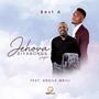 Jehova Siyabonga (feat. Andile Mbili)