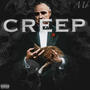 Creep (feat. E2) [Explicit]