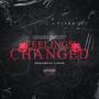 Feelings Changed (Explicit)