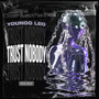 Trust Nobody (Explicit)