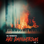 Ari Dangerous Vol 2