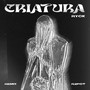 Criatura (R2POT Remix)