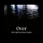 Over (feat. Kana Otsubo)