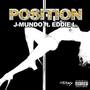 Position (feat. Eddie L.) [Explicit]