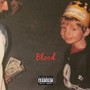 Blood (Explicit)