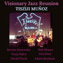 Visionary Jazz Reunion (Live)