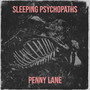 Sleeping Psychopaths