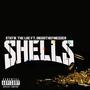 Shells (feat. DiegoTheFinesser) [Explicit]