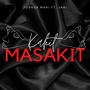 Kahit Masakit (feat. Jhai)