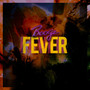 Fever (Explicit)