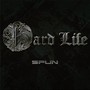 Hard Life (Radio Edit)