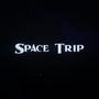 Space Trip