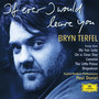 Bryn Terfel - If Ever I Would Leave You