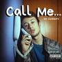 Call Me (Explicit)