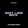 DON’T LOOK BACK